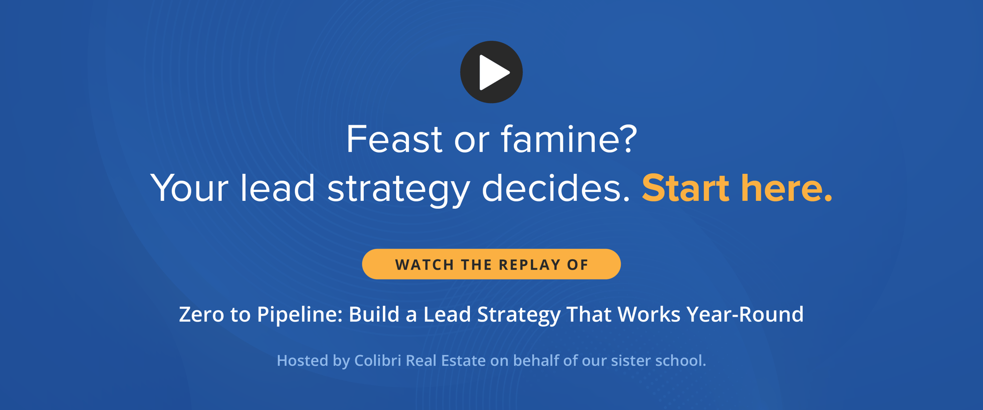 Feast or famine? Your lead strategy decides. Start here.